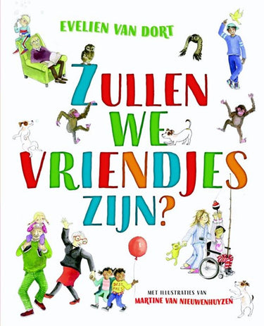 Zullen we vriendjes zijn. 4+
