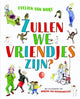 Zullen we vriendjes zijn. 4+