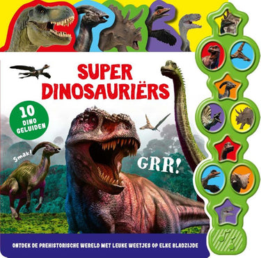 Rebo publishers geluidenboek: super dinosauriërs. 10 gel