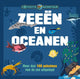 Zeeën en oceanen - expeditie-avontuur 6+