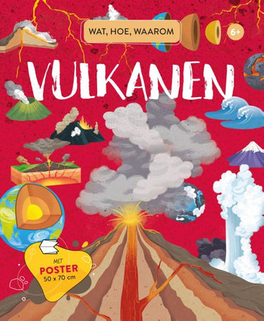 Rebo publishers vulkanen. wat, hoe, waarom. met poste 6+