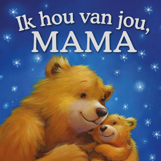 Rebo publishers ik hou van jou, mama 0+