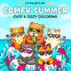 Comfy summer - cute cozy coloring. 6+