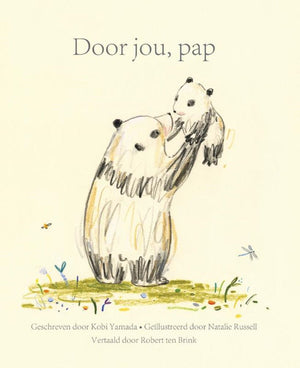 Door jou, pap. volwassene