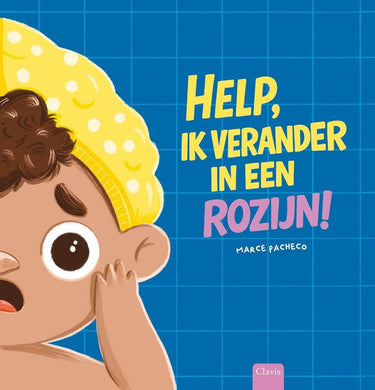 Help, ik verander in een rozijn! 4+