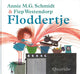 Centraal boekhuis floddertje. 4+