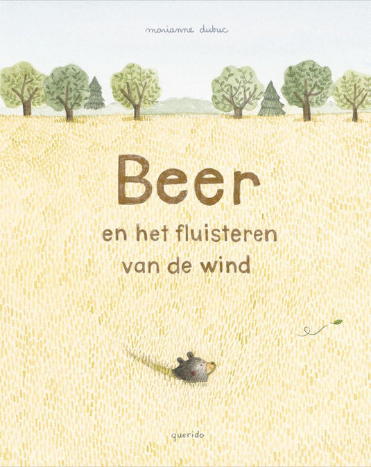 Beer en het fluisteren van de wind. 4+