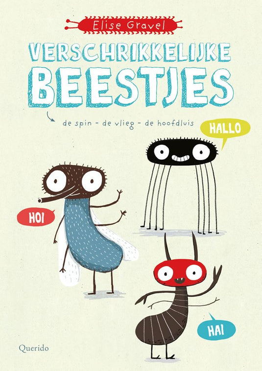 Verschrikkelijke beestjes. 8+