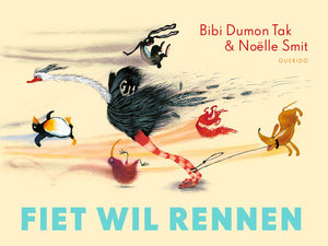 Prentenboek 2011: fiet wil rennen. 4+