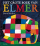 Het grote boek van elmer. 2+
