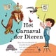 Het carnaval der dieren (leporello + cd)