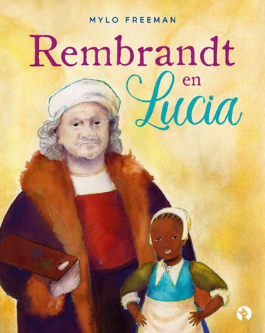 Rembrandt en lucia. 5+
