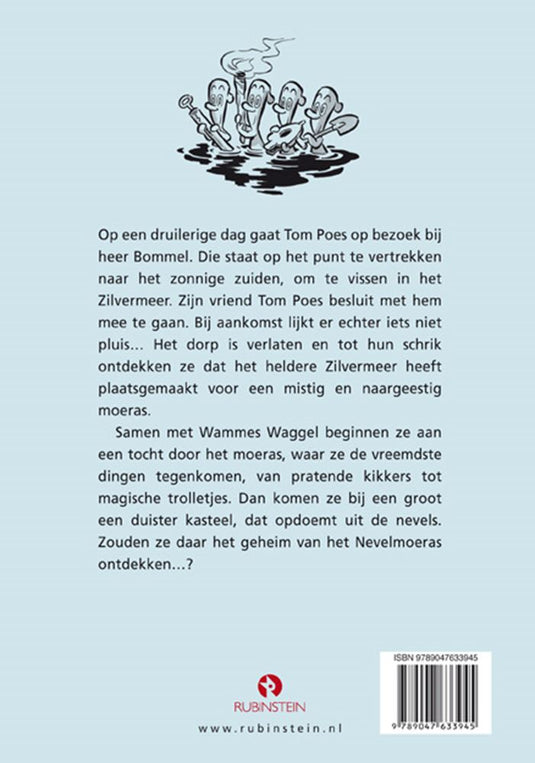 Tom poes. het geheim van het nevelmoeras