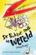 Dr. proktors redt de wereld. 6+
