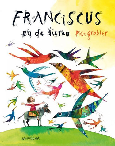 Franciscus en de dieren. 4+