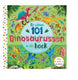 Er zitten 101 dinosaurussen in dit boek.