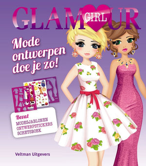 Glamour girl: mode ontwerpen doe je zo.
