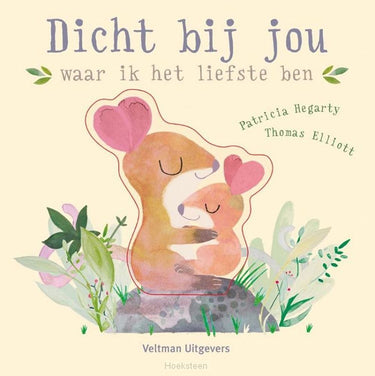 Dicht bij jou waar ik het liefste ben.1+