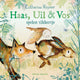 Haas, uil vos spelen tikkertje 3+
