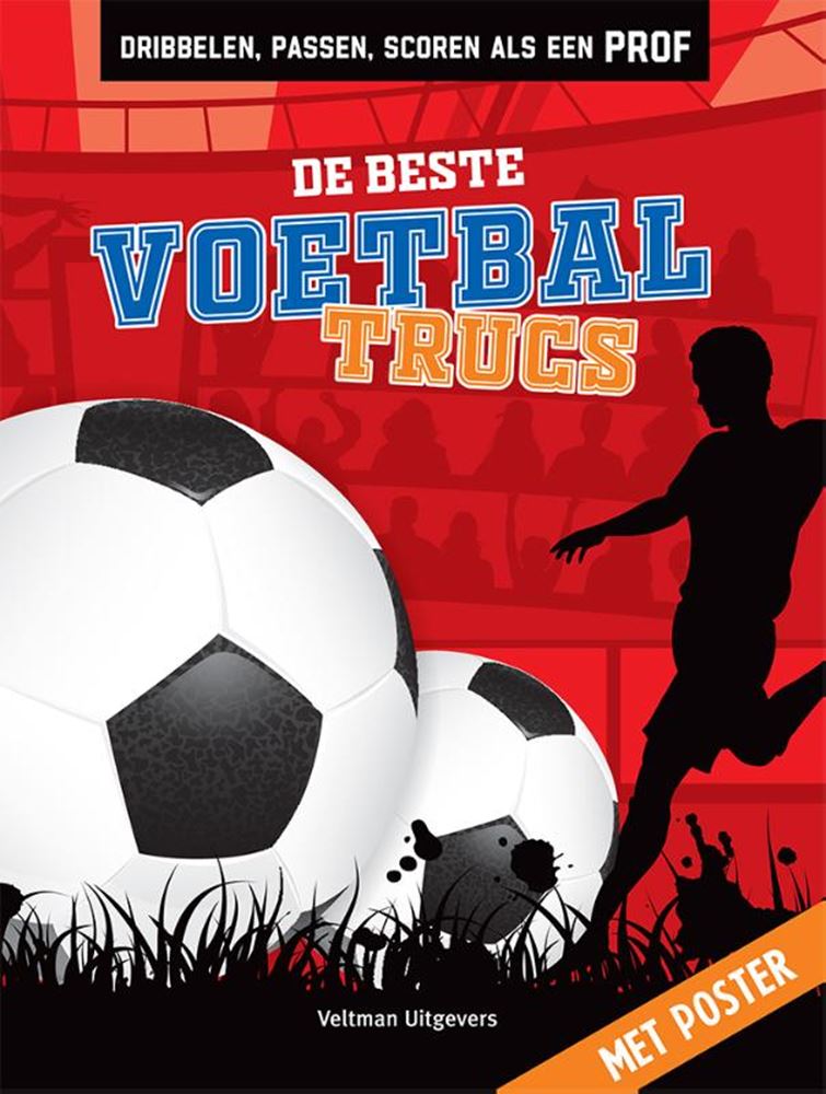 Chargez l'image dans la visionneuse de la galerie, De beste voetbaltrucs 6+
