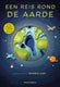 Een reis rond de aarde 6+