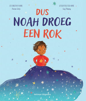 Dus noah droeg een rok 3+