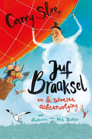 Juf braaksel en de woeste achtervolging.