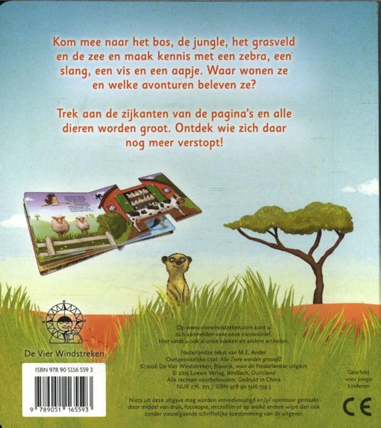 Alle dieren worden groot (uitschuifboek)