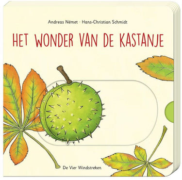 Het wonder van de kastanje (kartonboek)