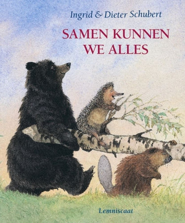 Samen kunnen we alles. 4+