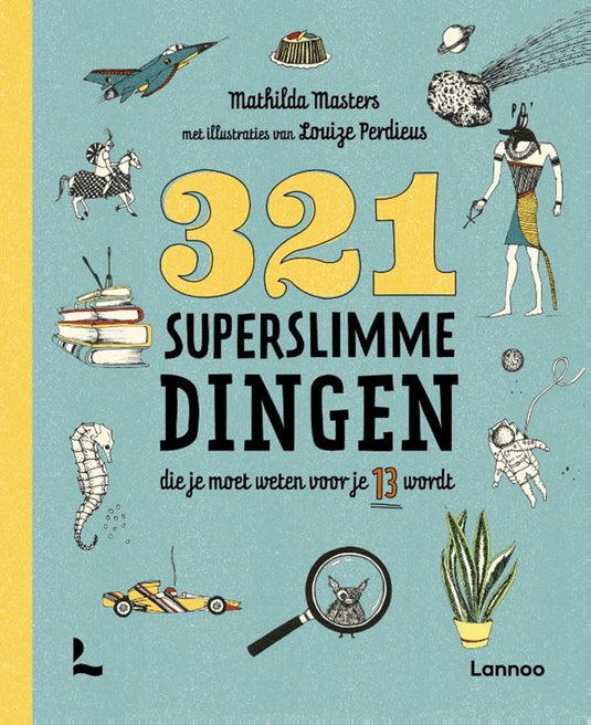 321 superslimme dingen die je moet weten