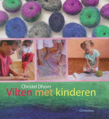 Vilten met kinderen. 6+