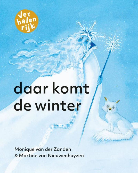 Verhalenrijk: daar komt de winter. 6+
