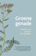 Groene genade.