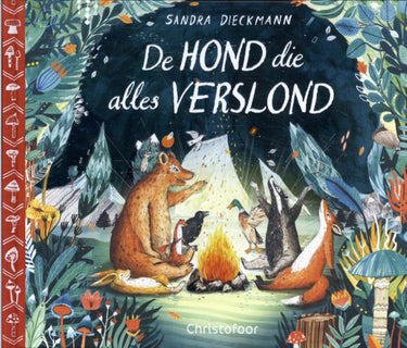 De hond die alles verslond. 4+
