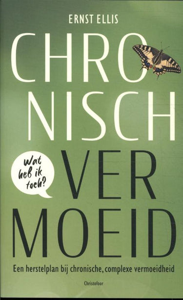 Chronisch vermoeid, wat heb ik toch?