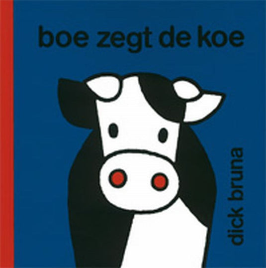 Centraal boekhuis boe zegt de koe. 2+