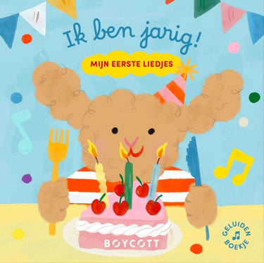 Geluidenboek: ik ben jarig! mijn eerste