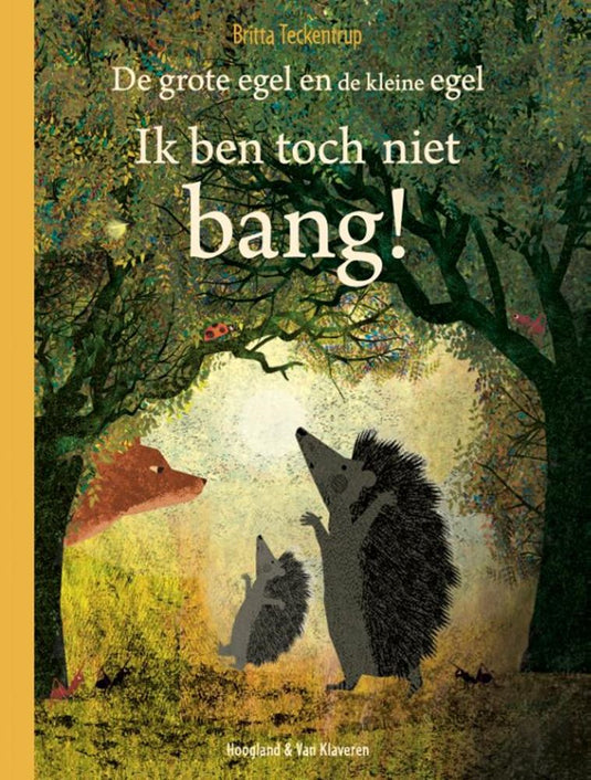 Ik ben toch niet bang!