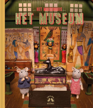 Het muizenhuis 6: het museum. 3+