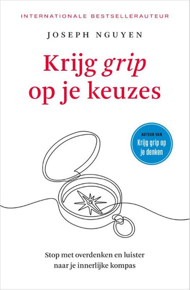 Krijg grip op je keuzes -