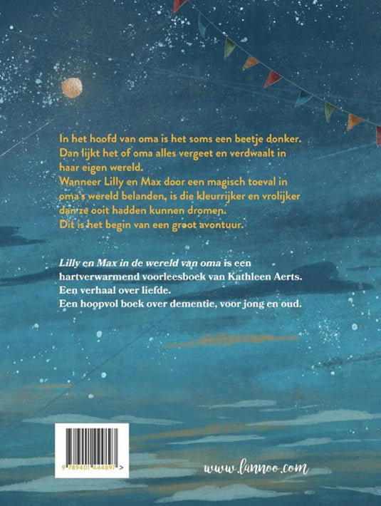 Lilly en max in de wereld van oma. 5+