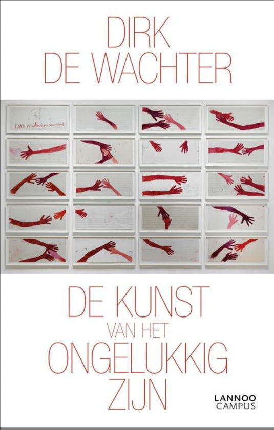 De kunst van het ongelukkig zijn.