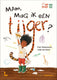 Mam, mag ik een tijger? 8+