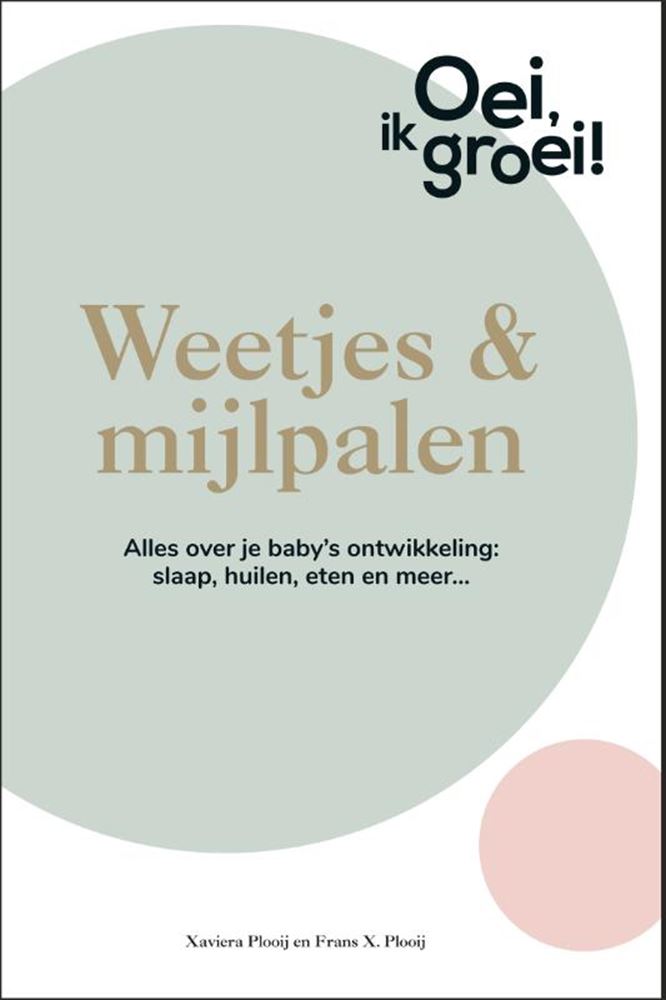 Chargez l'image dans la visionneuse de la galerie, Oei, ik groei! weetjes mijlalen.

