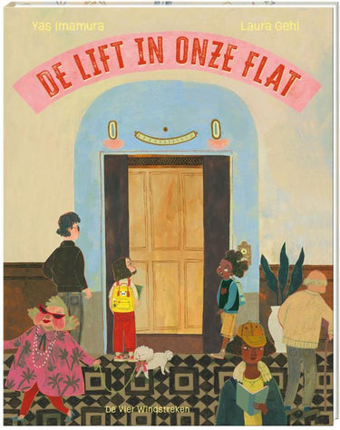 Prentenboek de lift in onze flat 4+