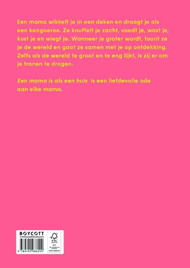 Een mama is als een huis 4+