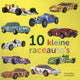 Kartonboek: tien kleine raceauto's 1+