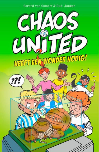 Chaos united heeft een wonder nodig! 9+