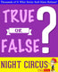 Gwhizbooks.com - the night circus - true or false?